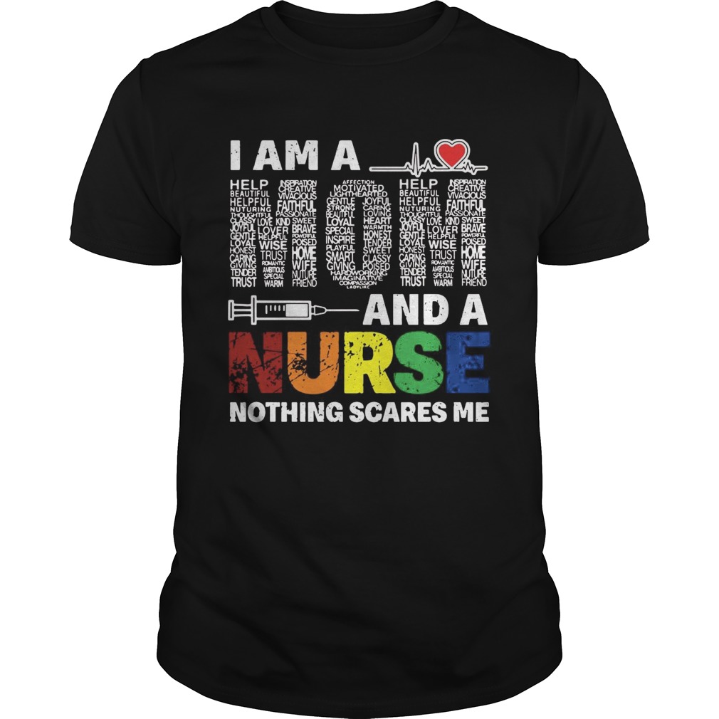 I Am A Mom And A Nurse Nothing Scares Me shirt