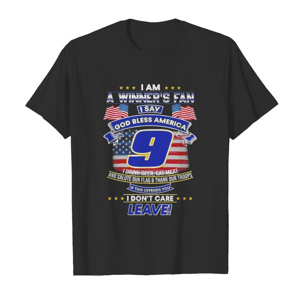 I Am A Winner’s Fan I Say God Bless America 9 I Drink Beer Eat Meat shirt