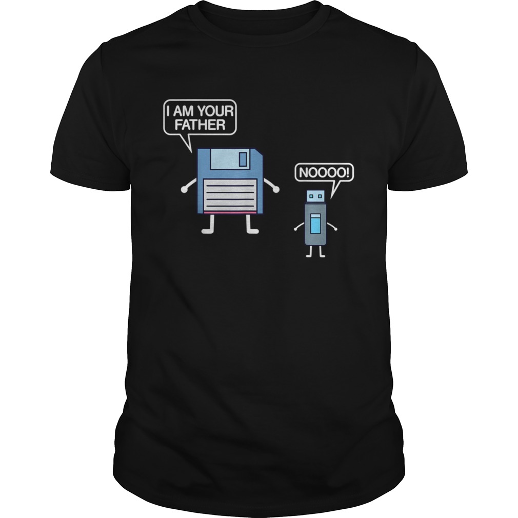 I Am Your Father Nerdy Computer Geek  Unisex