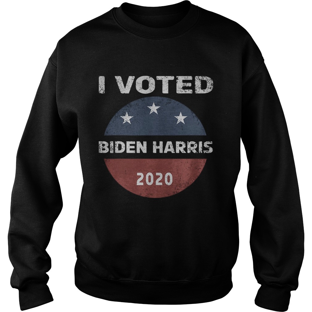 I voted for biden harris 2020  Sweatshirt