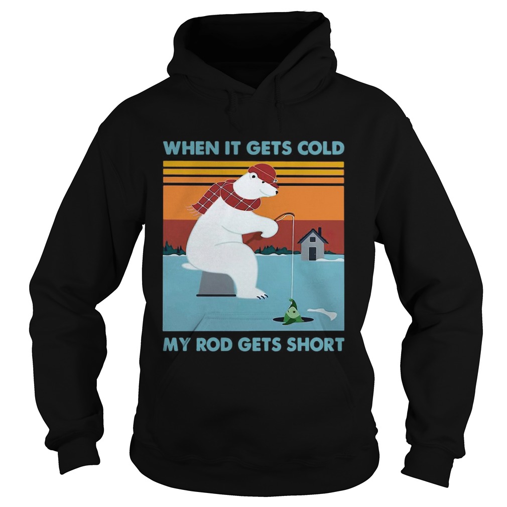 Ice Fishing When It Gets Cold My Rod Gets Short Panda Funny  Hoodie