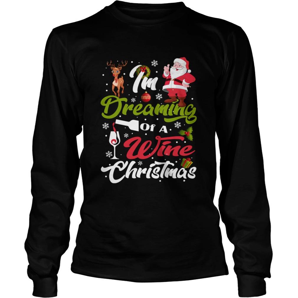 Im Dreaming Of A Wine Christmas 2020  Long Sleeve