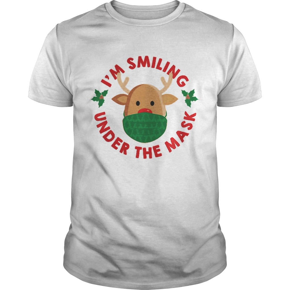 Im Smiling Under The Mask Reindeer Face Mask Christmas shirt