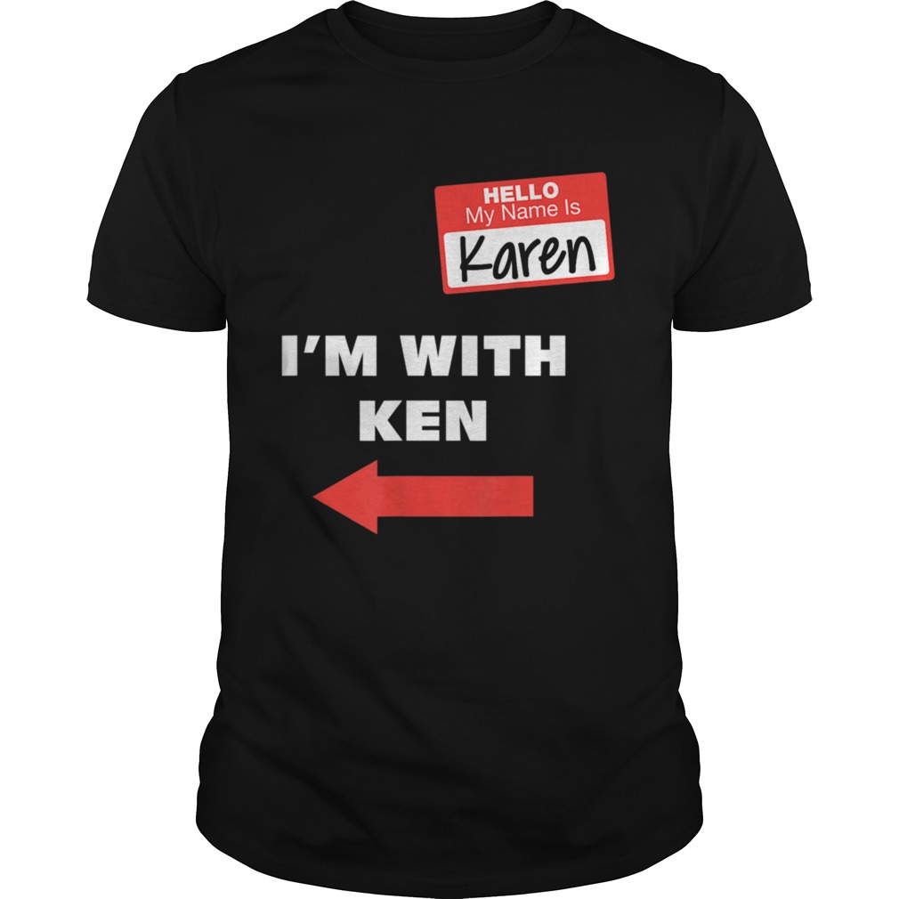 Im With Ken Couples Karen Halloween Costume shirt