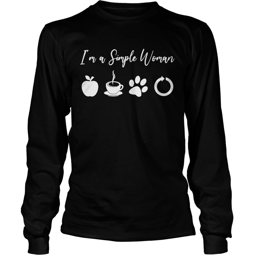 Im a Simple Woman Teacher Coffee Dogs Funny Love Paw  Long Sleeve