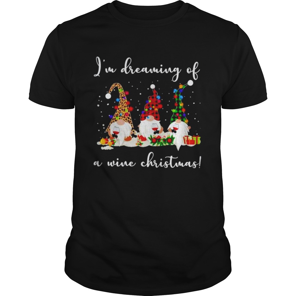 Im dreaming of a wine Christmas  Unisex