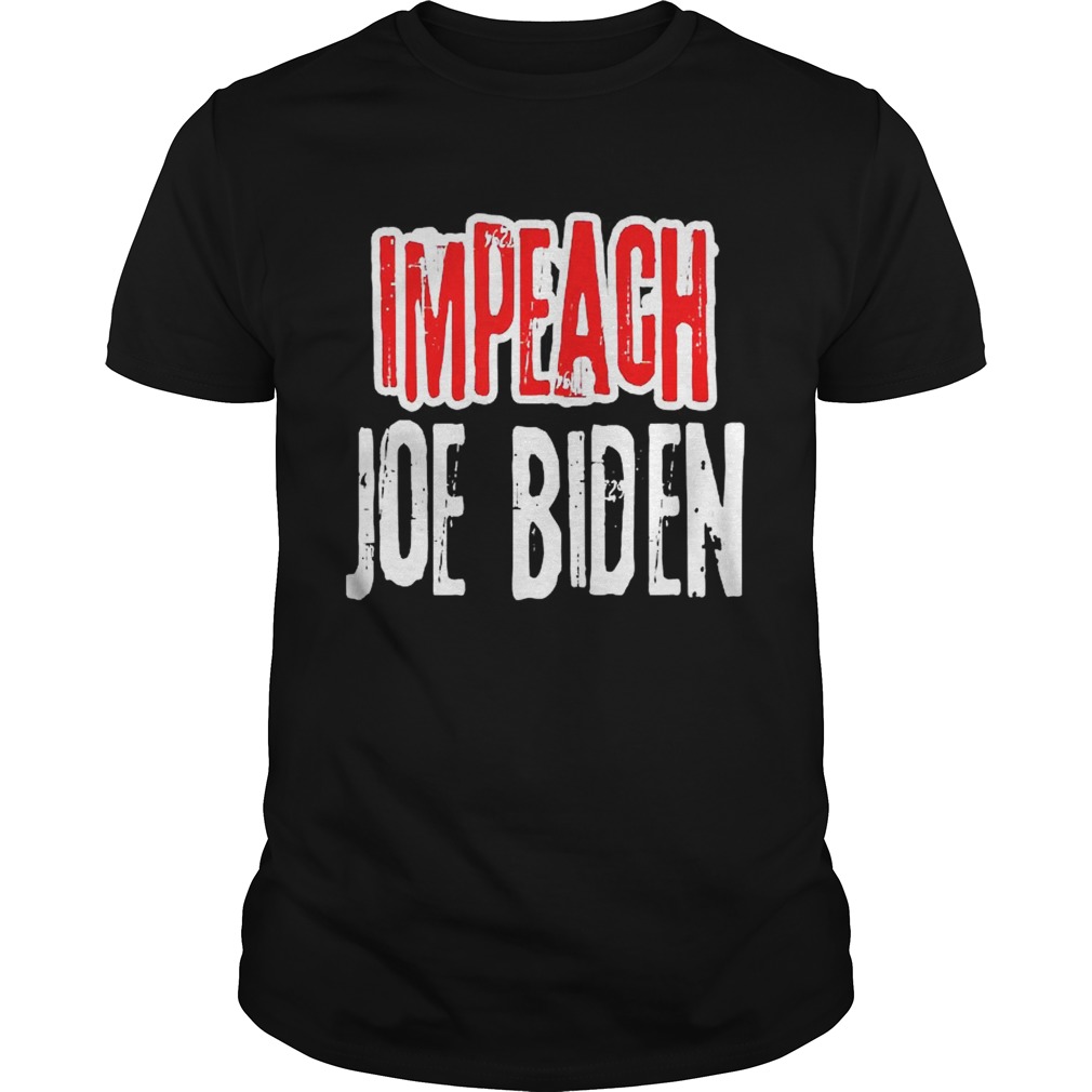 Impeach Joe Biden Arrest 46 Lock Him Up Political Humor shirt