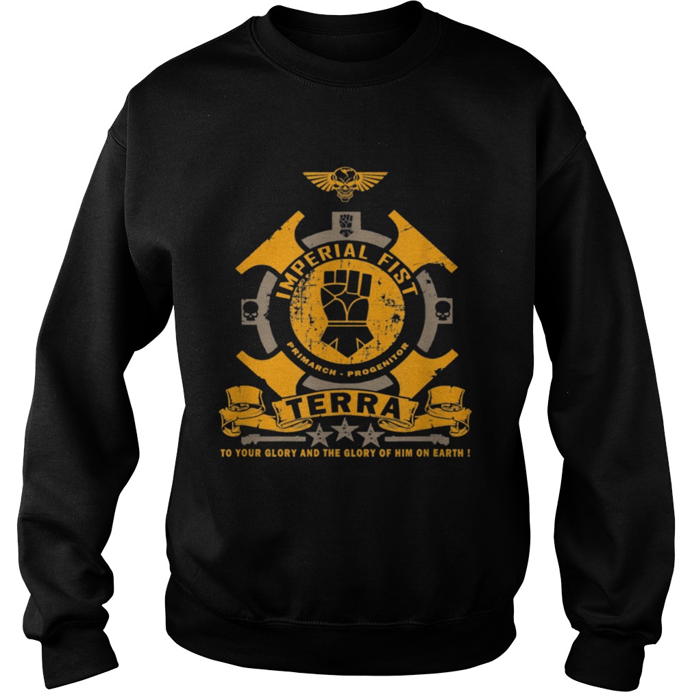 Imperial Fist Terra  Sweatshirt