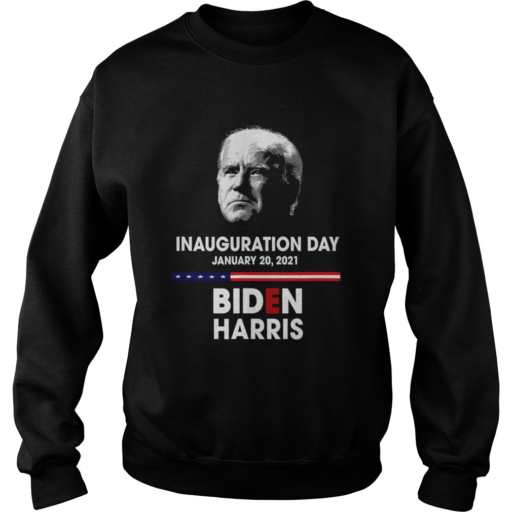 Inauguration Day January 20 2021 Biden Harris American Flag  Sweatshirt