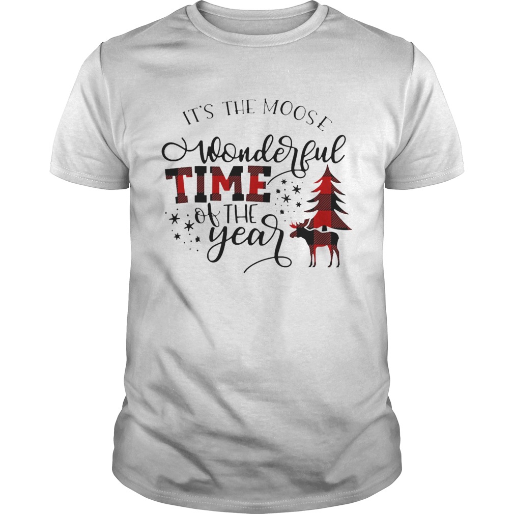 Its The Moose Wonderful Time Of The Year shirt