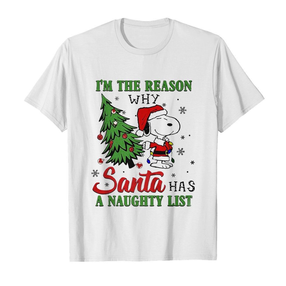 I’m The Reason Why Santa Has A Naughty List Christmas  Classic Men's T-shirt