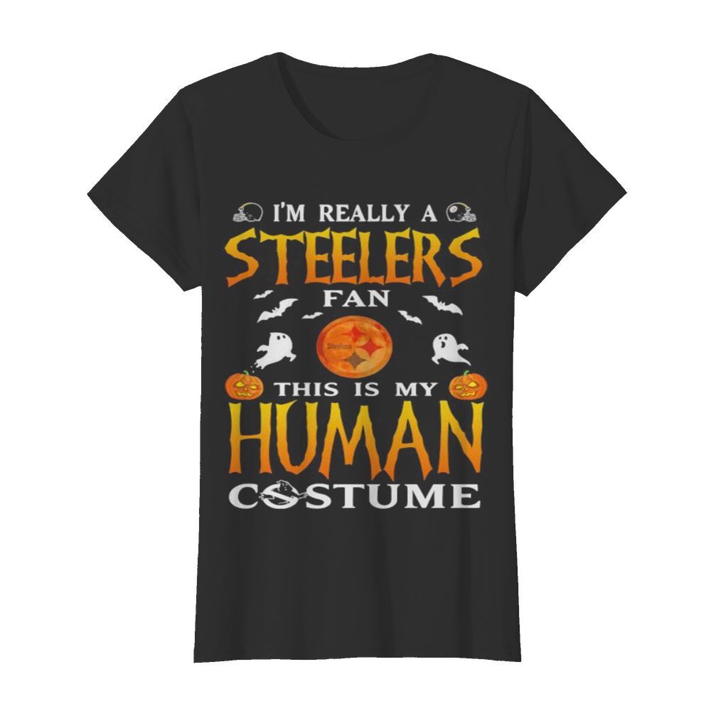 I’m really a pittsburgh steelers fan this is my human costume halloween  Classic Women's T-shirt