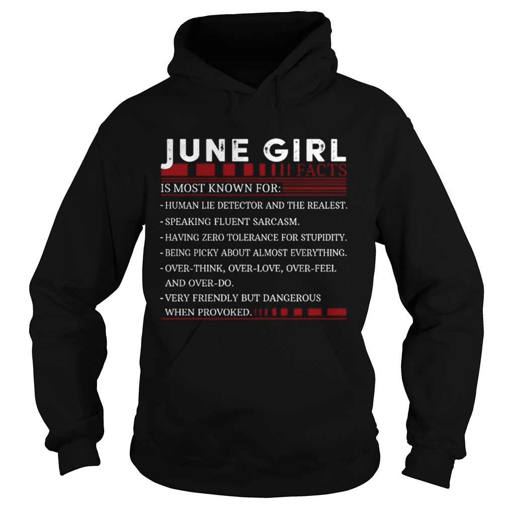 JUNE GIRL FACTS IS MOST KNOWN FOR  Hoodie