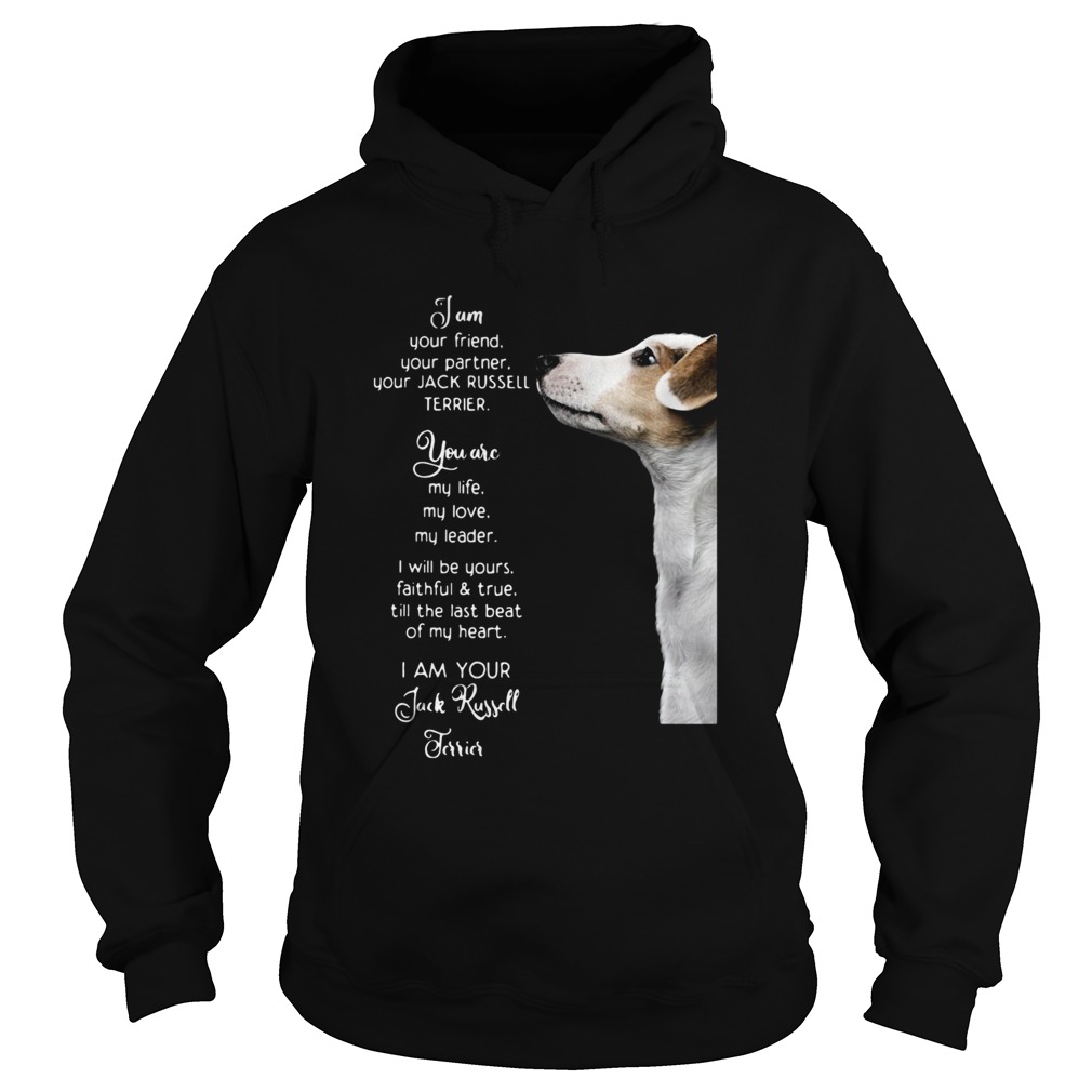 Jam Your Friend Your Partner Your Jack Russell Terrier  Hoodie