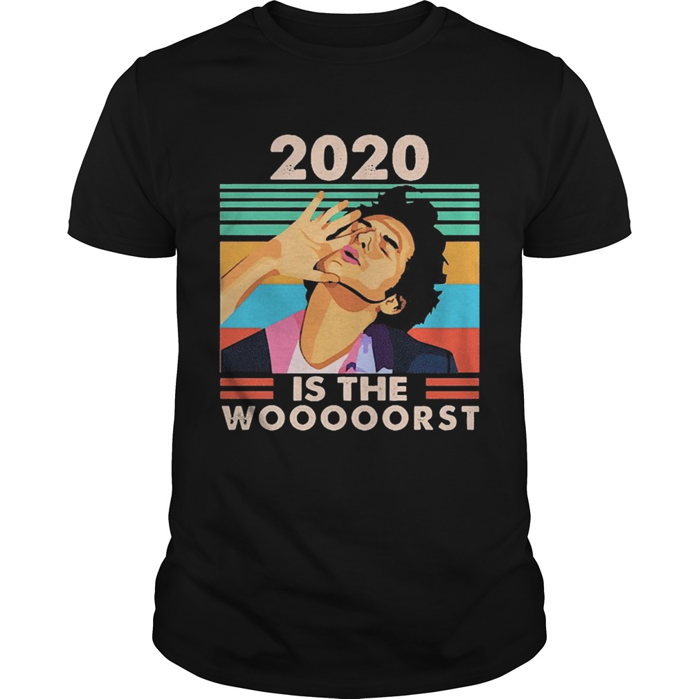 Jean Ralphio 2020 Is The Wooooorst For shirt