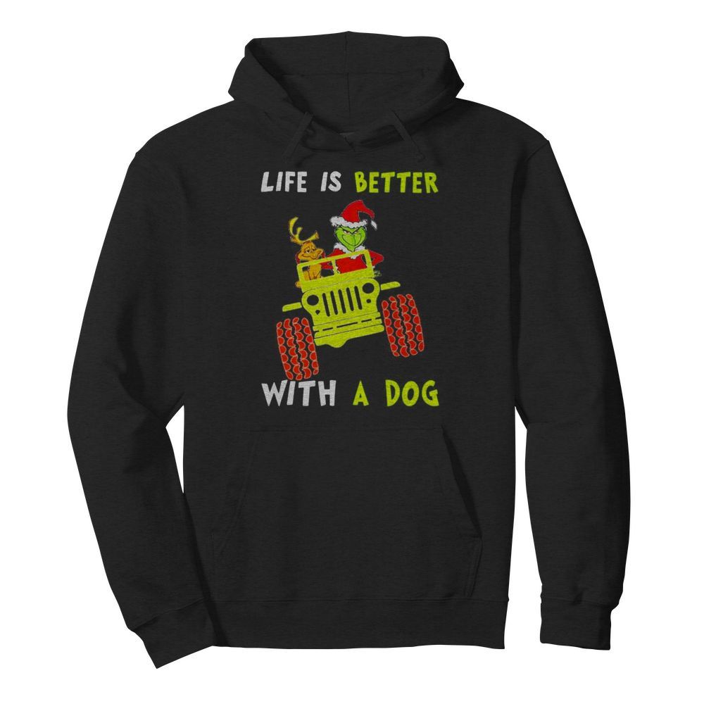 Jeep Grinch life is better with a dog  Unisex Hoodie