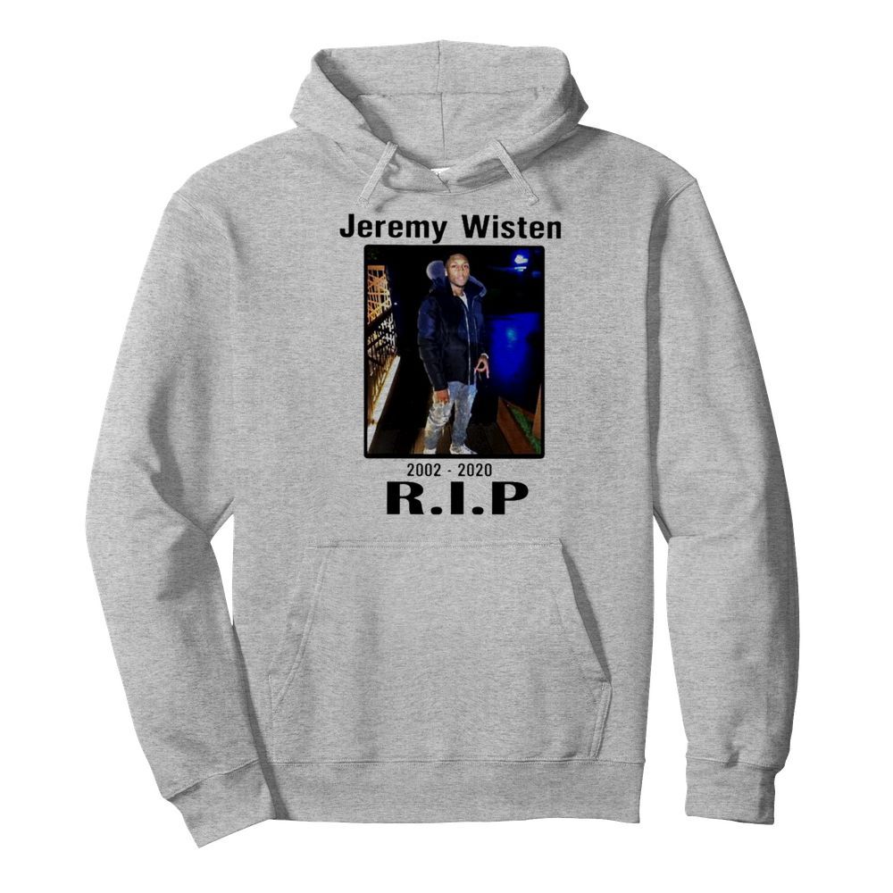 Jeremy Wisten 2002 2020 rip  Unisex Hoodie