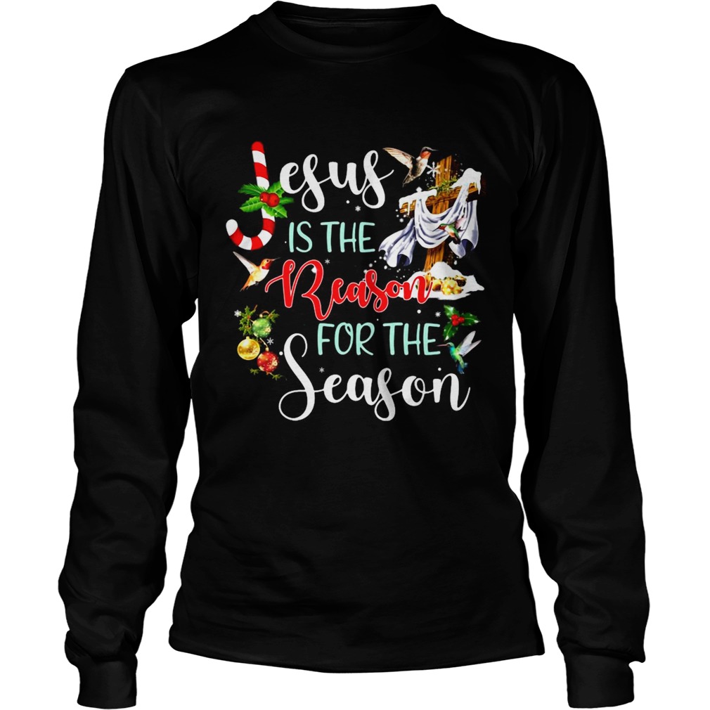 Jesus Reason For Season Hummingbird Christmas  Long Sleeve