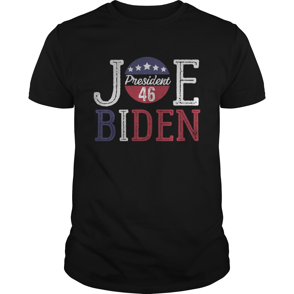 Joe Biden 46 46th President Democrat Political shirt