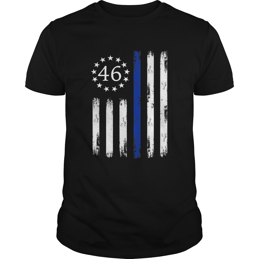 Joe Biden 46 President Betsy Ross Flag Thin Blue Line shirt