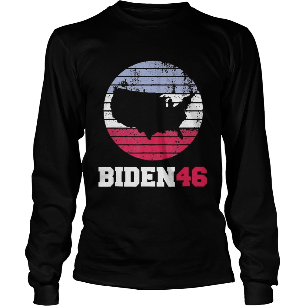 Joe Biden 46  Long Sleeve