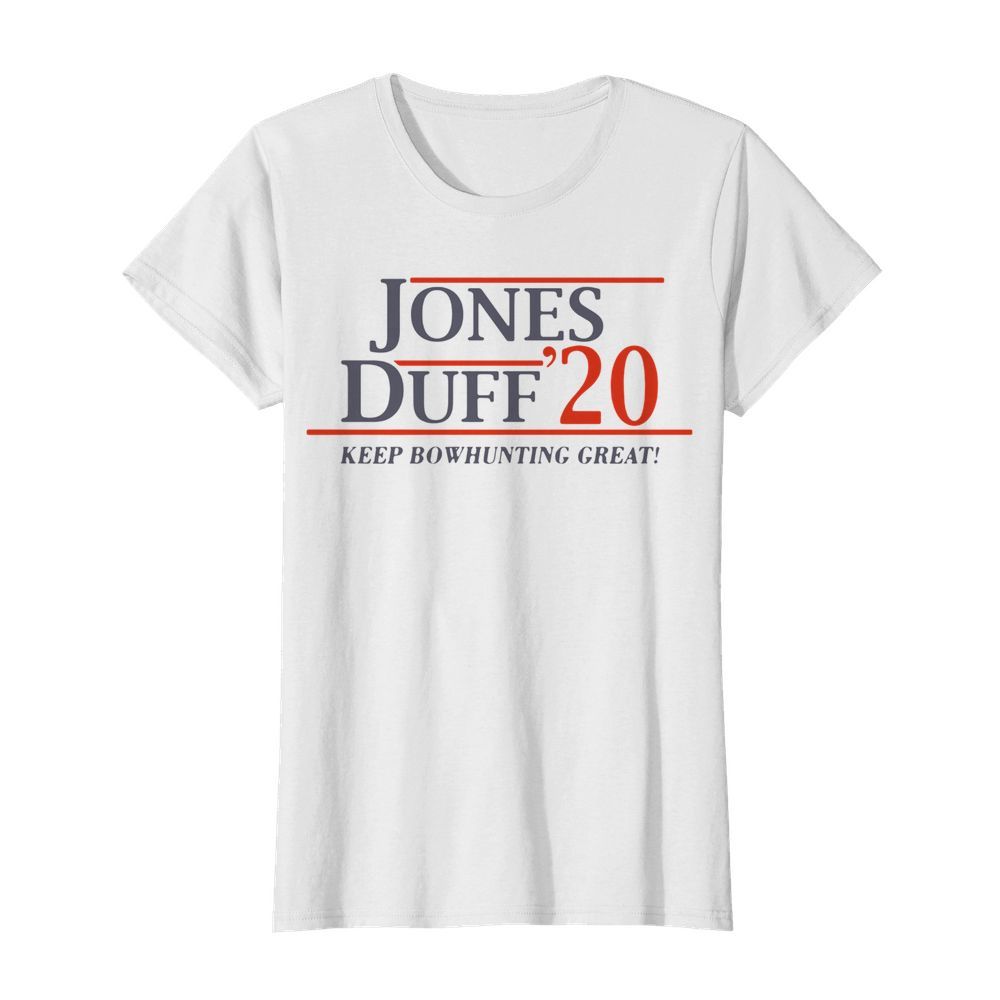 Jones Duff 2020 Keep Bowhunting Great  Classic Women's T-shirt