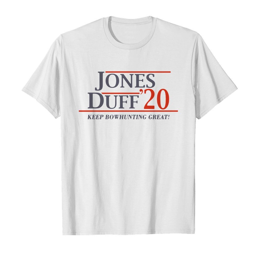 Jones Duff 2020 Keep Bowhunting Great  Classic Men's T-shirt