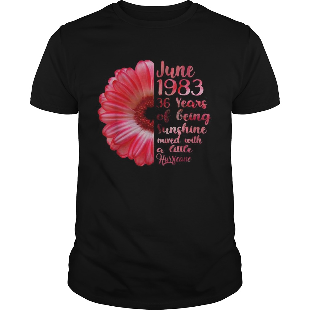 June Girls 1983 Shirt 36 Years Old Sunshine  Unisex