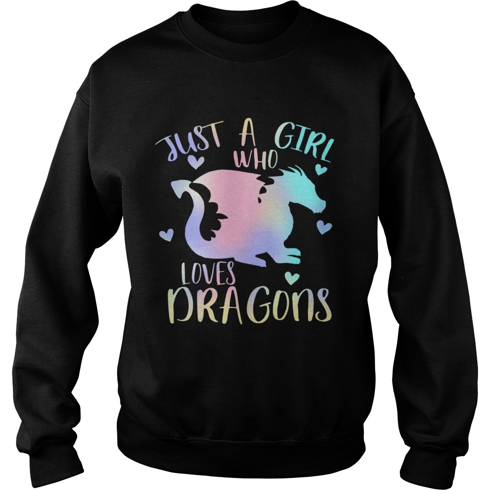 Just a Girl Who Loves Dragons Cute Dragon Teen Girls  Sweatshirt