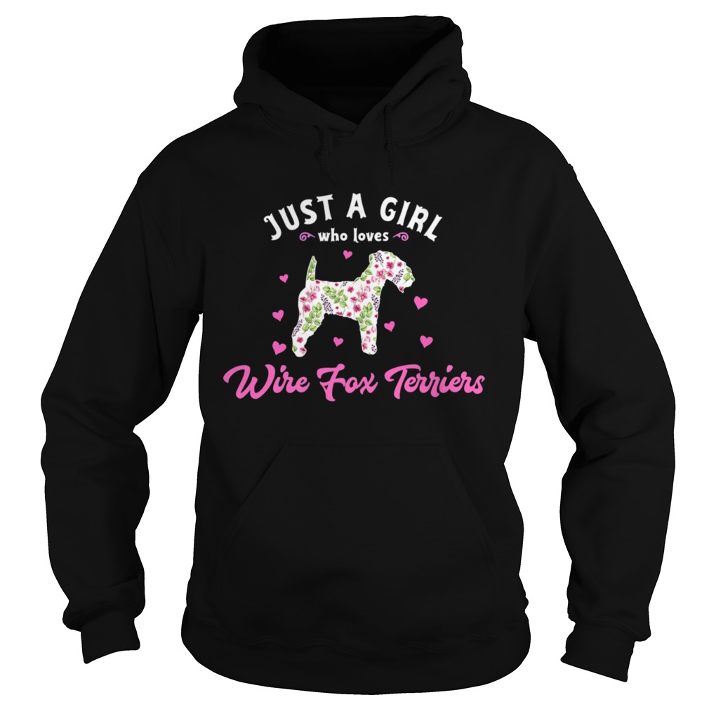 Just a Girl who Loves Wire Fox Terriers  Hoodie