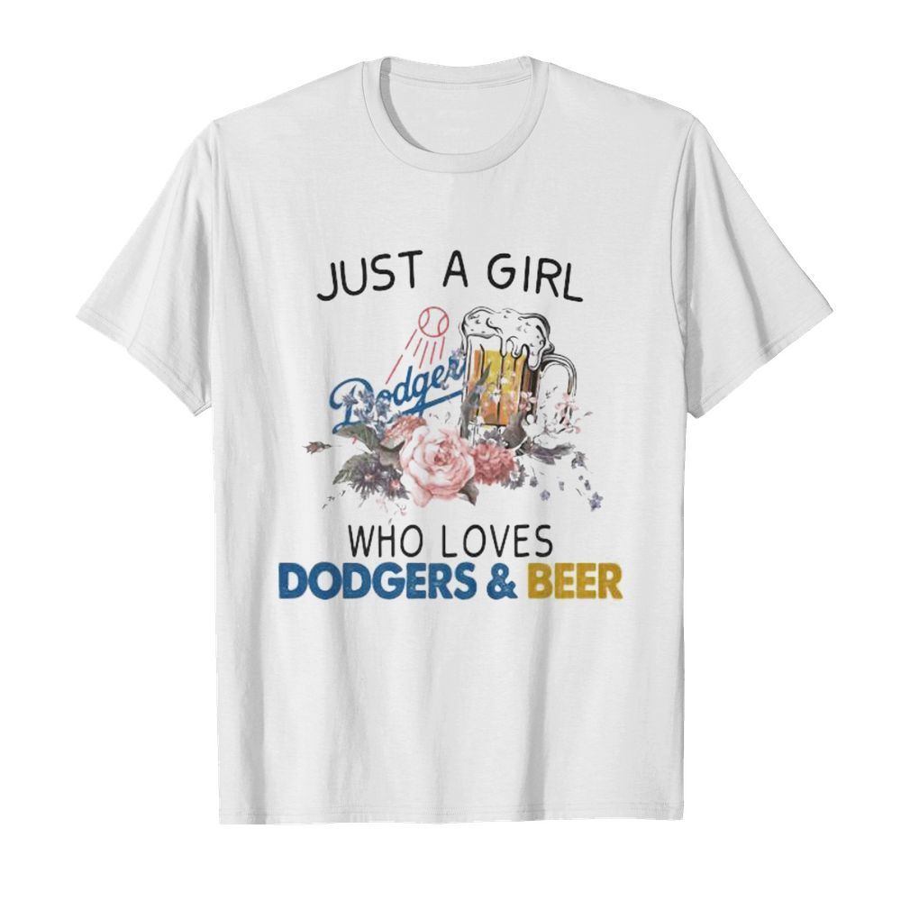 Just a girl who loves dodgers and beer flowers  Classic Men's T-shirt