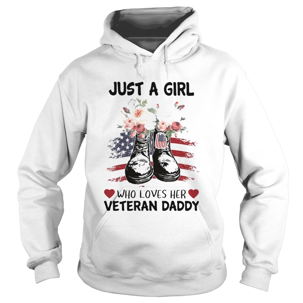 Just a girl who loves her veteran daddy flower american flag  Hoodie