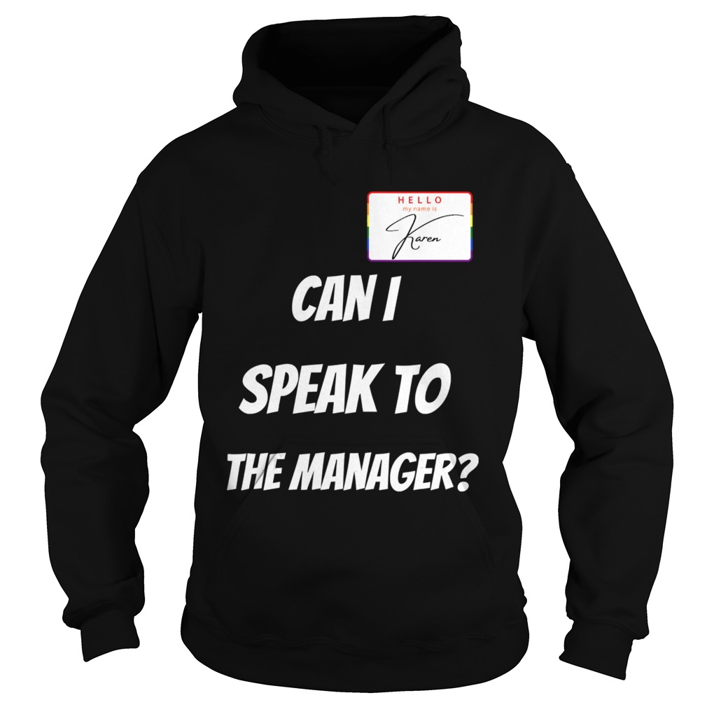 Karen Can I Speak To The Manager Halloween 2020  Hoodie