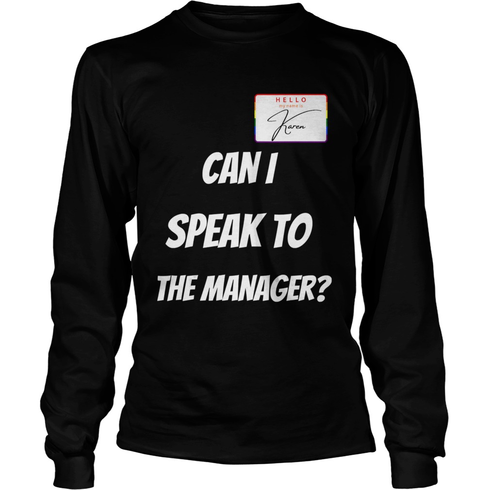 Karen Can I Speak To The Manager Halloween 2020  Long Sleeve