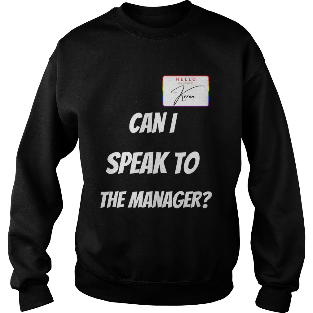 Karen Can I Speak To The Manager Halloween 2020  Sweatshirt