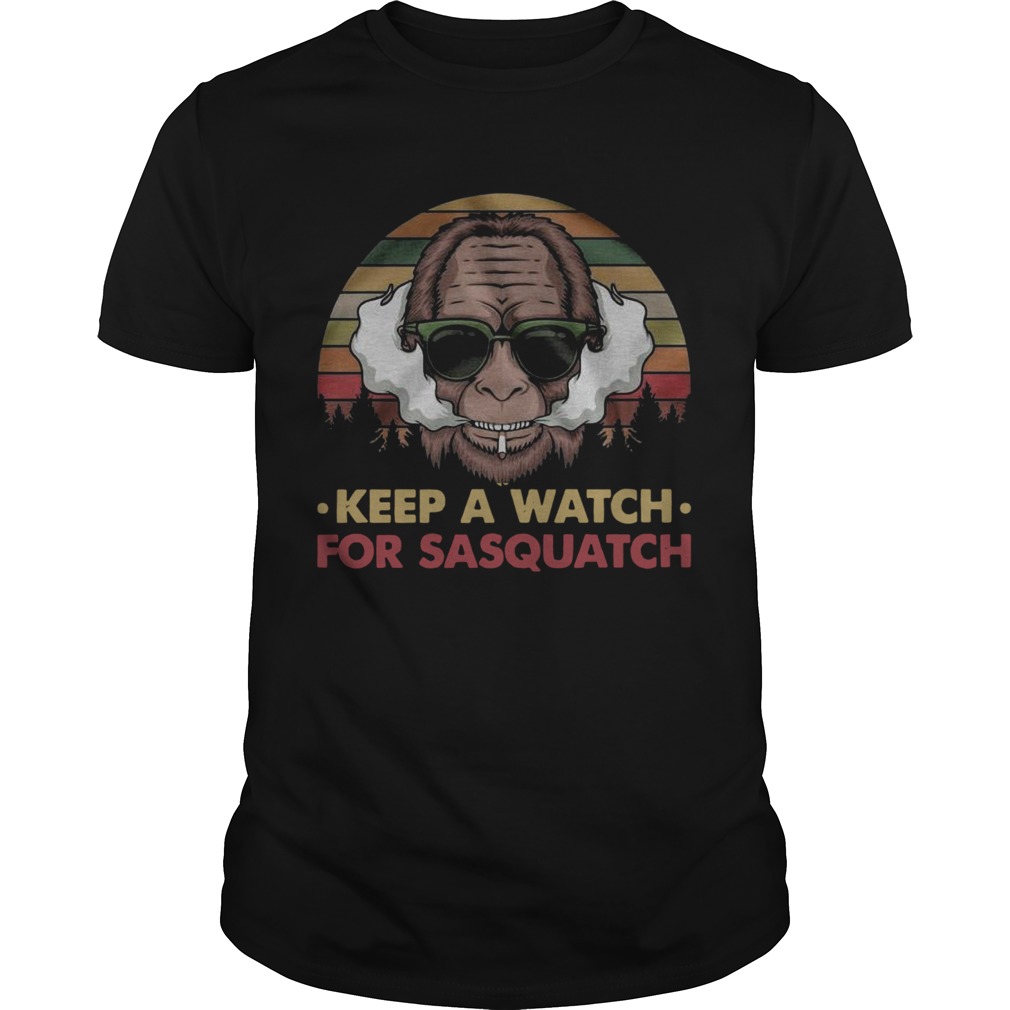 Keep A Watch For Sasquatch Vintage shirt