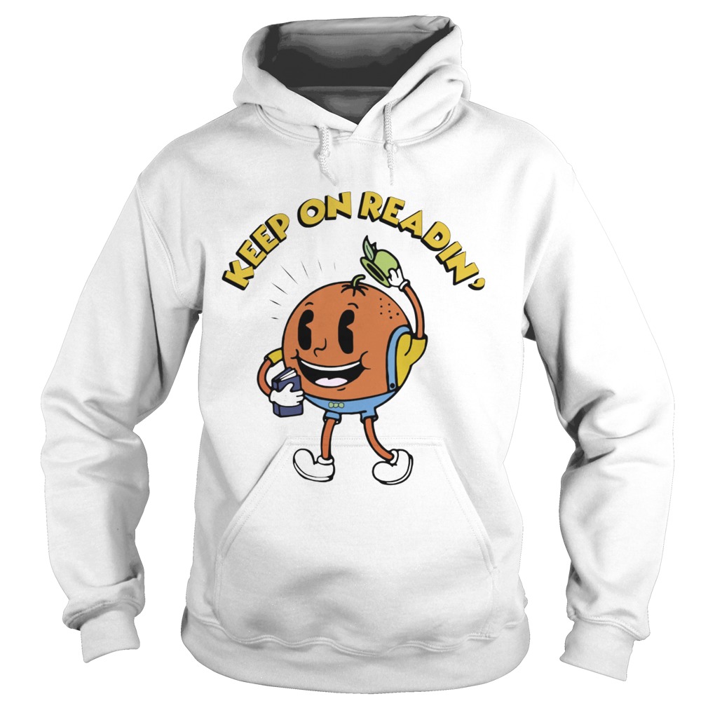 Keep On Readin  Hoodie