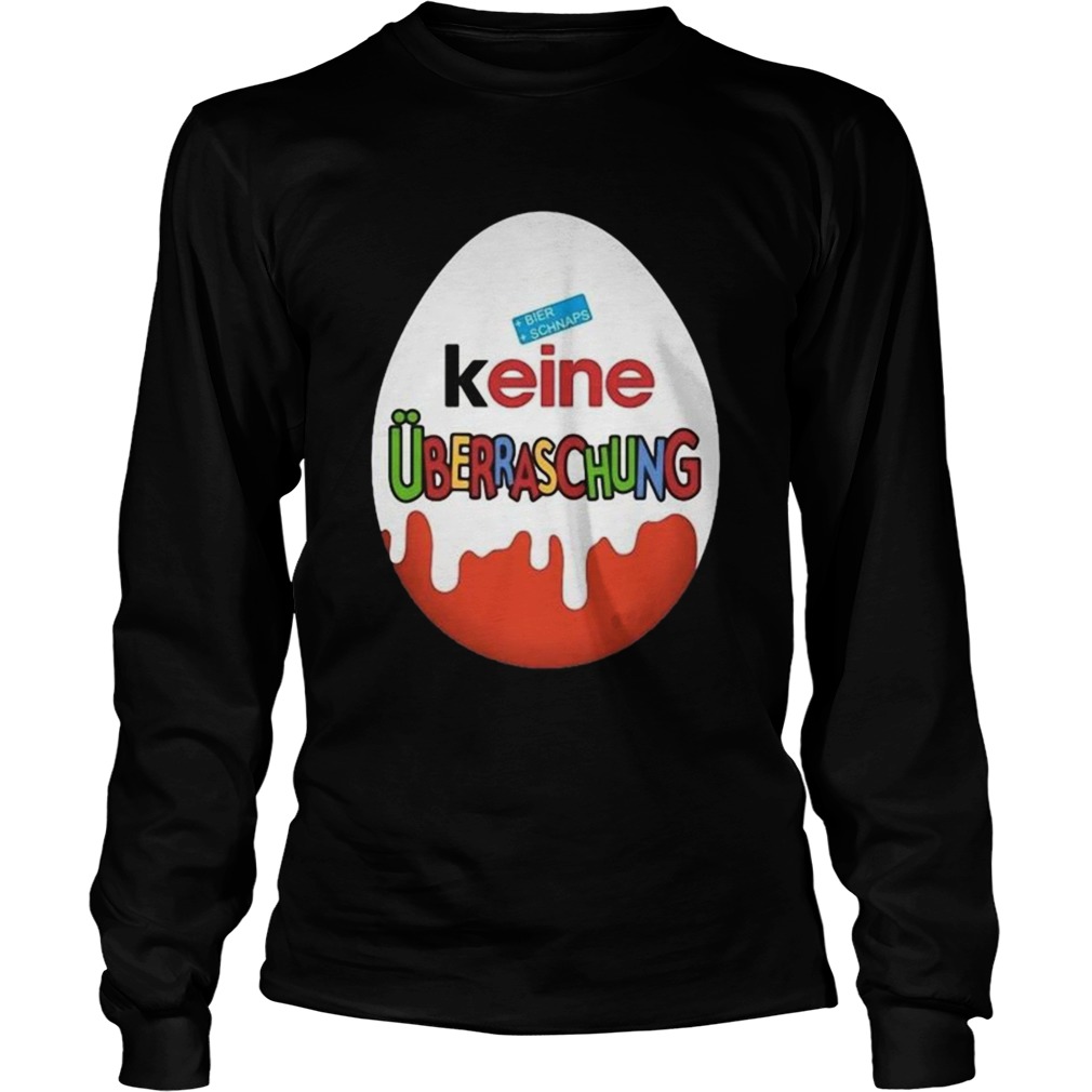 Keine Uberraschung Schon Wieder Besoffen  Long Sleeve