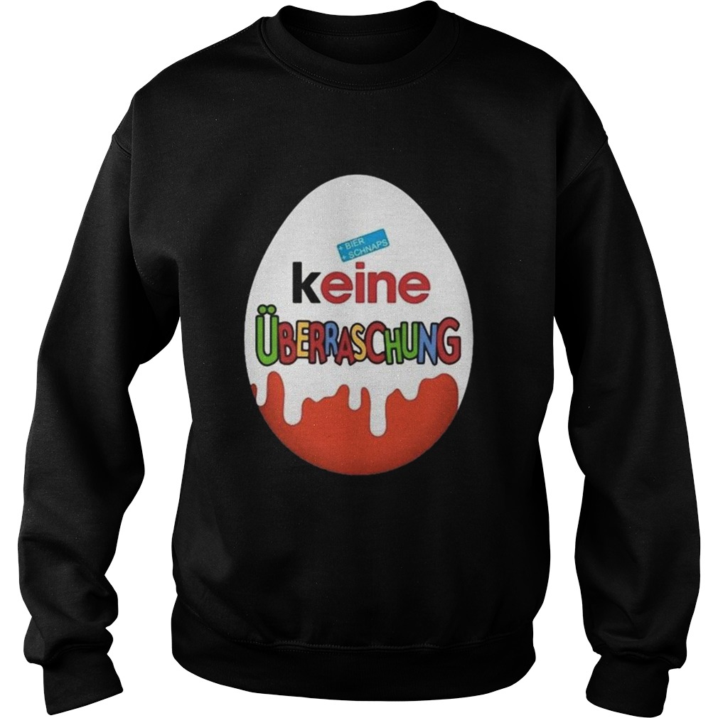 Keine Uberraschung Schon Wieder Besoffen  Sweatshirt