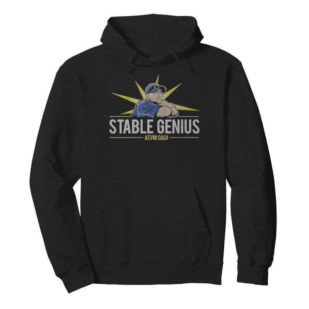 Kevin Cash Stable Genius  Unisex Hoodie