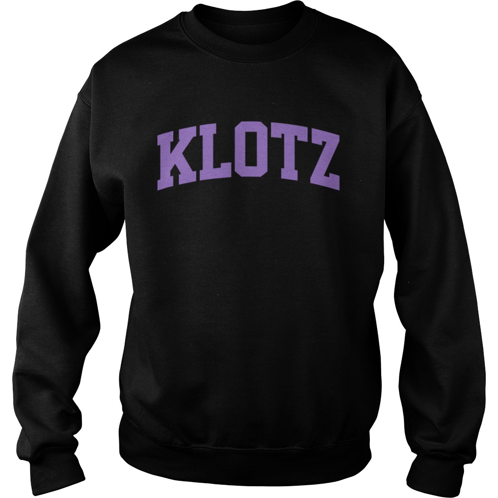 Klotz Name Family  Sweatshirt