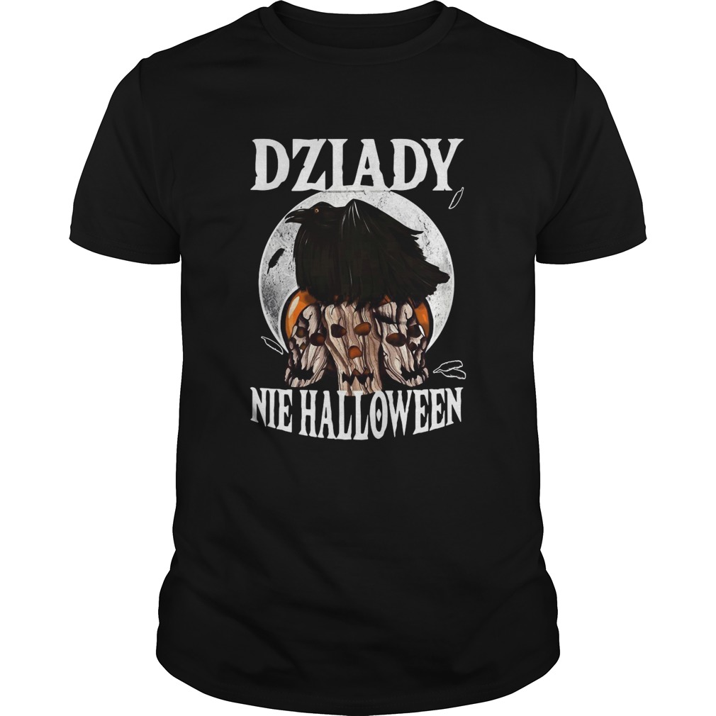 Koszulka Dziady Nie Halloween shirt