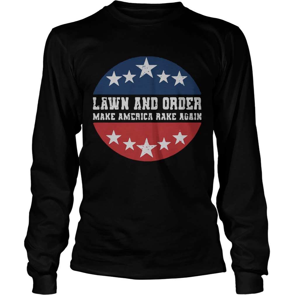 Laven And Order Make America Make Again Stars Election  Long Sleeve