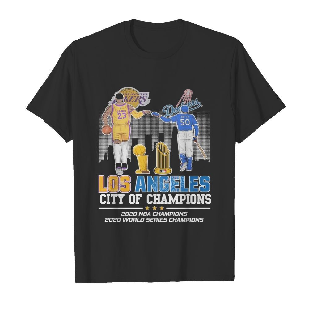 Lebron James Los Angeles Lakers vs Mookie Betts Los Angeles Dodgers City of Champions 2020 shirt