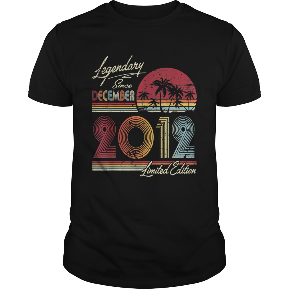 Legendary Since December 2012 8th Birthday 8 Years shirt