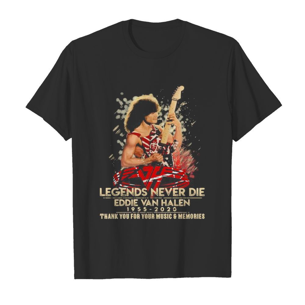 Legends never die eddie van halen 1955 2020 thank for the memories signatures shirt