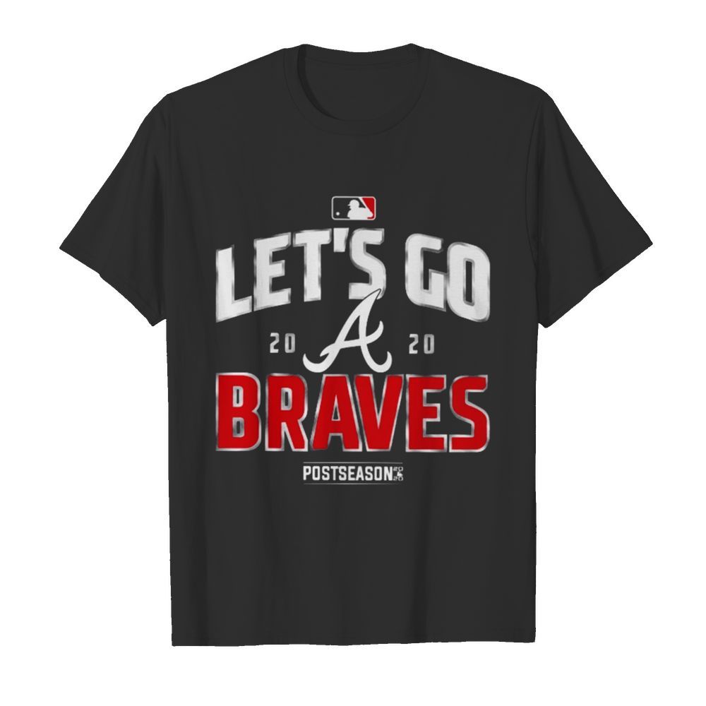 Lets Go Atlanta Braves 2020 shirt