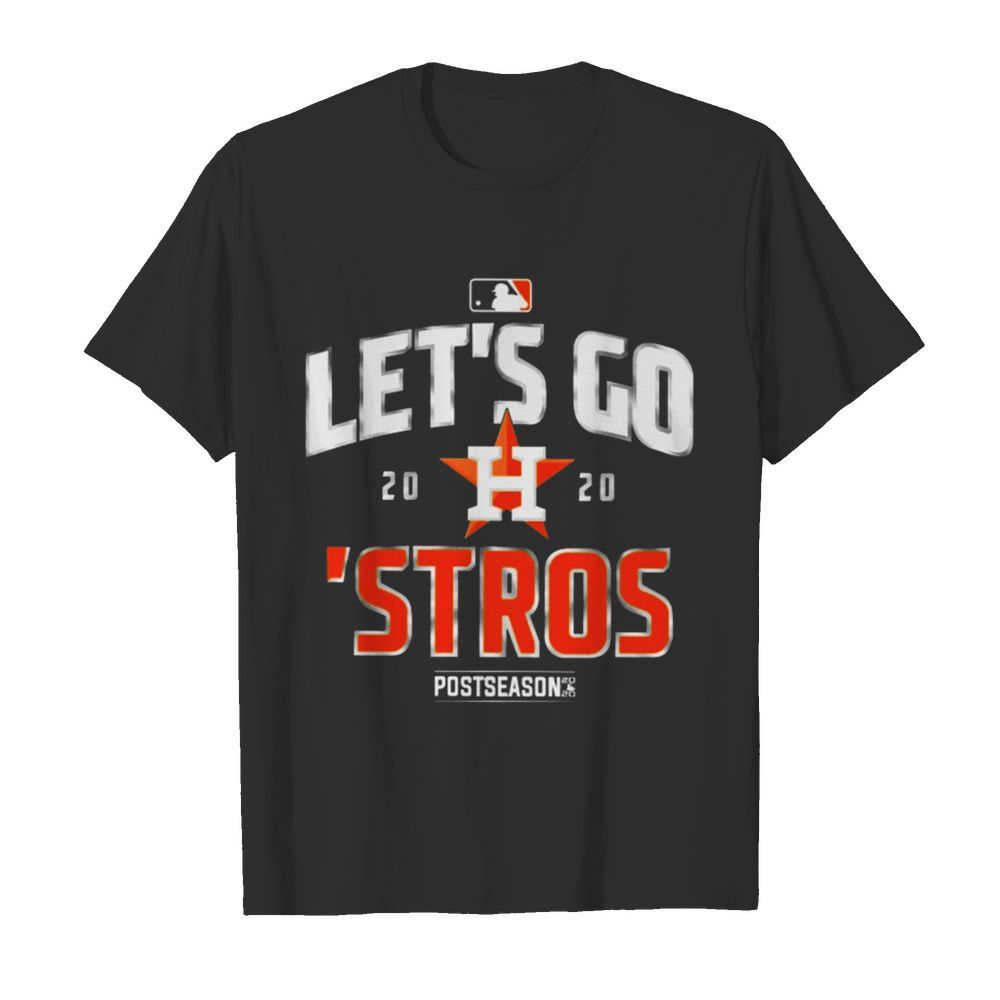 Lets Go Houston Astros shirt