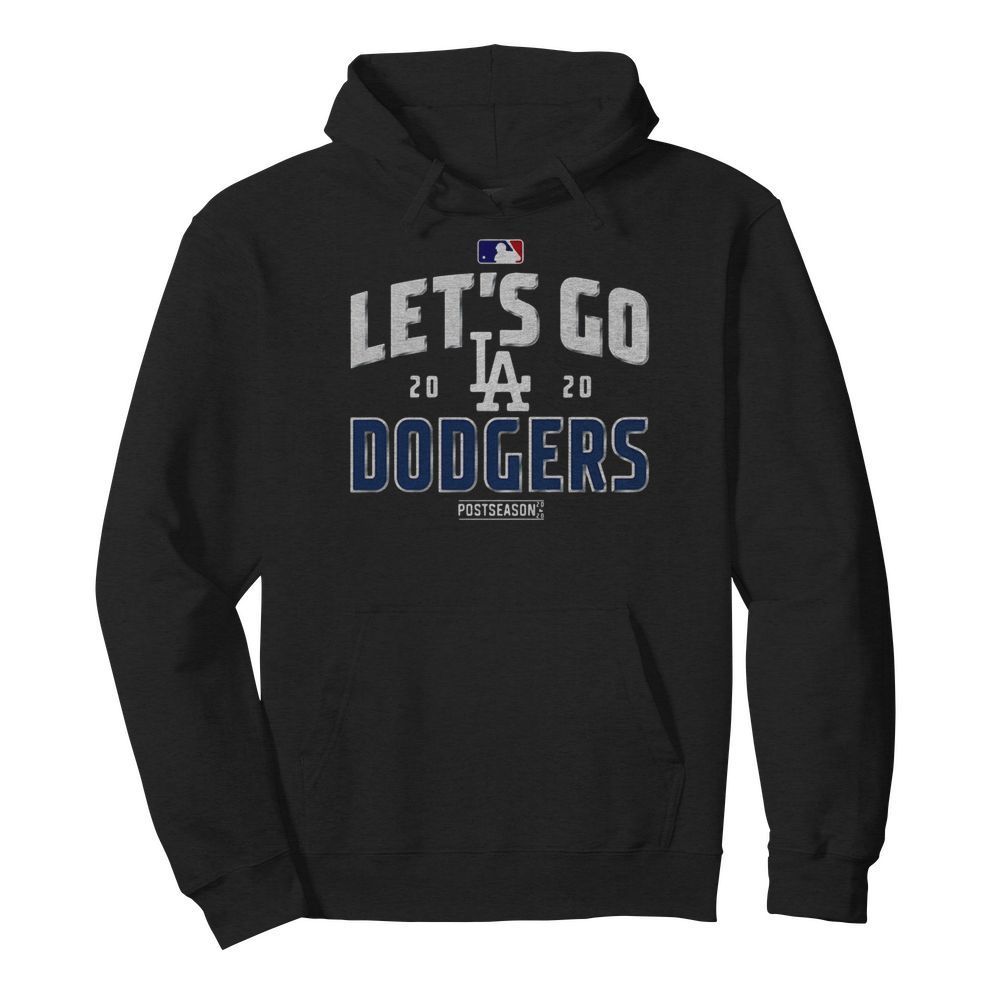 Lets Go Los Angeles Dodgers 2020 Postseason  Unisex Hoodie