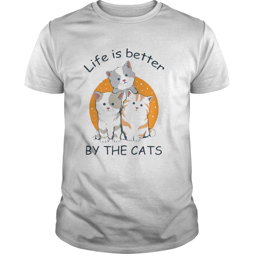 Life Is Better by The Cats shirt